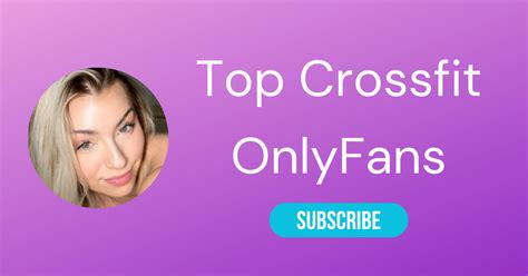 Top 10 Crossfit OnlyFans & Sexiest Crossfit Athlete OnlyFans 2023